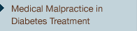 Medical Malpractice in the Treatment of Diabetes