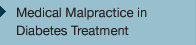 Medical Malpractice in the Treatment of Diabetes