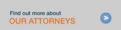 Find out more about our attorneys
